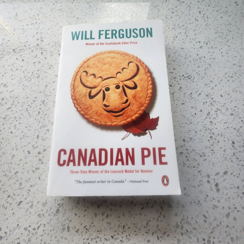 Canadian Pie By Will Ferguson